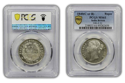 1840 India (C or B) Silver Rupee Coin PCGS MS 61