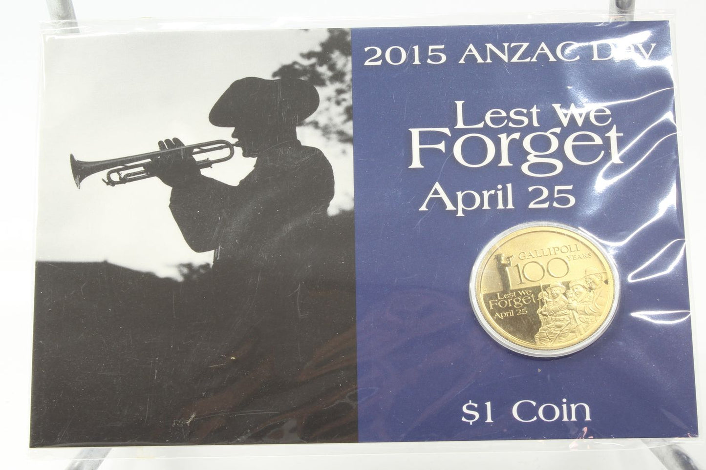 2012-2015 Australia $1 Anzac Day Lest We Forget April 25 On Card